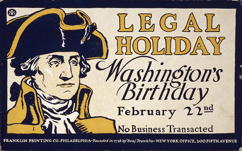 Dated+to+1890%2C+this+poster+of+George+Washington+announces+that+No+Business+Transactions+will+be+conducted+on+his+birthday.%0A%0ALabeled+for+reuse+by+the+Library+of+Congress.